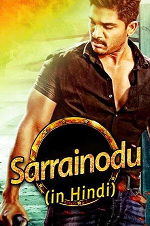 Sarrainodu (2016) ORG. Hindi Dubbed Full Movie 480p [500MB] | 720p [1GB] | 1080p [2GB]