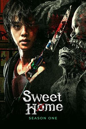 Sweet Home (Season 1) Dual Audio {Hindi-English} 480p [180MB] || 720p [340MB] || 1080p [1.2GB]