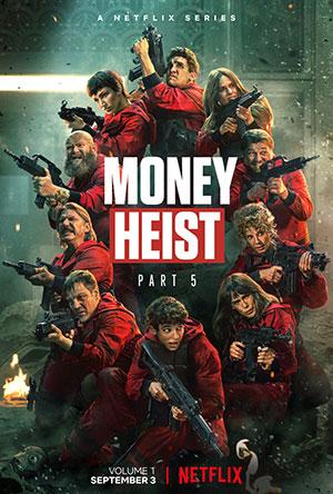 Money Heist (Season 5 Vol. 1) Dual Audio (Hindi-English) 480p [150MB] | 720p [300MB] | 1080p [1GB] WEB-DL