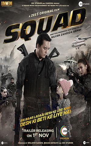 Squad (2021) Hindi Full Movie 480p [400MB] | 720p [1.2GB] | 1080p [2GB]