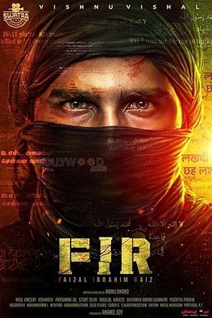 FIR (2022) Dual Audio {Tamil-Telugu} Esubs 480p [550MB] | 720p [1.2GB] | 1080p [2.6GB]