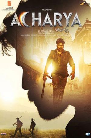 Acharya (2023) WEB-DL UnCut [Hindi Original] Full Movie 480p [470MB] | 720p [1.6GB] | 1080p [3.1GB] | 2160p 4K