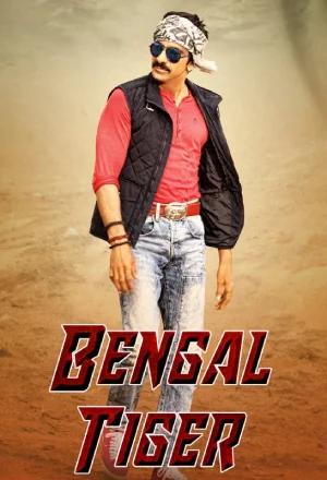 Bengal Tiger (2015) WEB-DL Dual Audio [Hindi ORG. + Telugu] Full Movie 480p [480MB] | 720p [1.3GB] | 1080p [3GB]