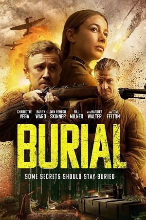 Burial (2022) Dual Audio [Hindi ORG + English] BluRay 480p [350MB] | 720p [800MB] | 1080p [1.8GB]