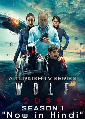 Wolf 2039 (2021) Season 1 Hindi Dubbed [ORG] 480p | 720p WEB-DL