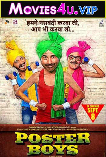 Poster Boys (2017) NF WEBRip Hindi Full Movie 480p [400MB] | 720p [1.2GB] | 1080p [3.7GB]