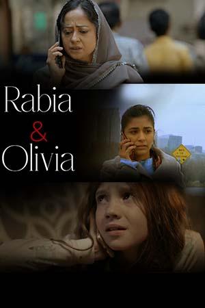 Rabia and Olivia (2023) Hindi Full Movie WEB-DL 480p [350MB] | 720p [870MB] | 1080p [2GB]