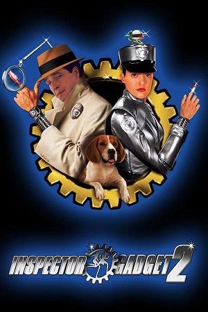 Inspector Gadget 2 (2003) WEB-DL Dual Audio {Hindi-English} 480p [450MB] | 720p [950MB] | 1080p [3GB]