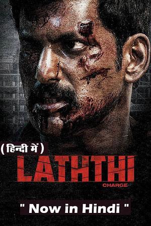 Laththi (2022) UNCUT WEB-DL Dual Audio [Hindi (ORG 5.1) + Tamil] Full Movie 480p [550MB] | 720p [1.5GB] | 1080p [3.6GB]