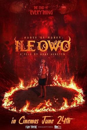 Ile Owo (2022) WEB-DL {English With Subtitles} Full Movie 480p [300MB] | 720p [800MB] | 1080p [2GB]