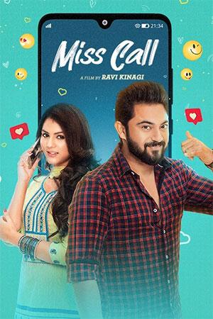 Miss Call (2021) Bengali Full Movie WEB-DL 480p [450MB] | 720p [1.1GB] | 1080p [2.2GB]