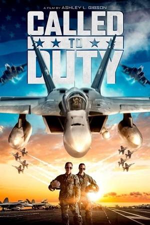 Called to Duty (2023) WEB-DL {English With Subtitles} Full Movie 480p [300MB] | 720p [820MB] | 1080p [2GB]