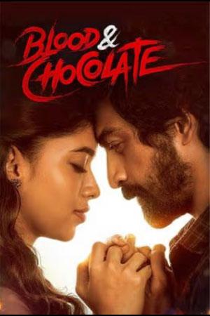 Blood & Chocolate (2023) HDCAMRip Hindi (HQ-Dubbed) Full Movie 480p [570MB] | 720p [1.9GB] | 1080p [3.4GB]