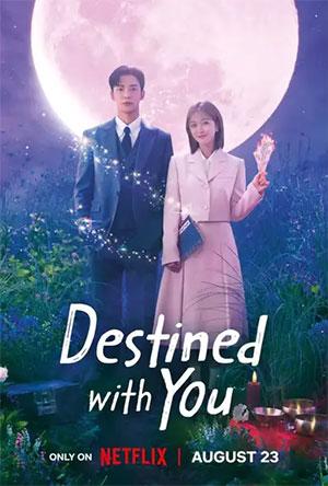 Destined With You – Netflix Original (2023) Season 1 Complete Dual Audio {Hindi-Korean} Series 480p | 720p | 1080p WEB-DL