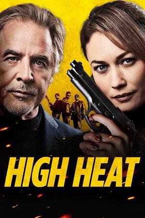 High Heat (2022) Dual Audio [Hindi + English] Blu-Ray 480p [300MB] | 720p [750MB] | 1080p [1.8GB]