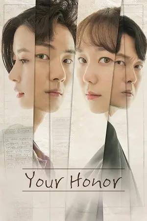 Your Honor (Season 1 – Complete) Hindi Dubbed (ORG) [K-Drama Series] All Episodes 480p | 720p | 1080p WEB-DL