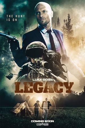 Legacy (2020) Dual Audio [Hindi + English] WeB-DL 480p [320MB] | 720p [920MB] | 1080p [1.9GB]