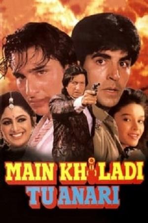 Main Khiladi Tu Anari (1994) Hindi Full Movie WEB-DL 480p [450MB] | 720p [1.4GB] | 1080p [4.4GB]