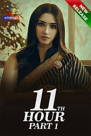 11th Hour (2023) WEB-DL S01 Part-1-2 Complete Hindi WEB Series 480p | 720p | 1080p