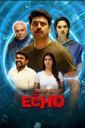 Echo (2023) UNCUT Dual Audio [Hindi ORG. + Tamil] WeB-DL 480p [350MB] | 720p [1GB] | 1080p [2.1GB]