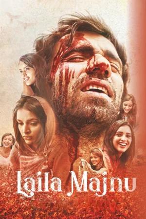 Laila Majnu (2018) Hindi Full Movie 480p [400MB] | 720p [1.1GB] | 1080p [1.9GB]