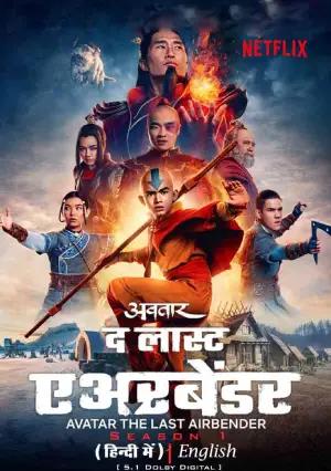 Avatar: The Last Airbender – Netflix Original (2024) Season 1 Dual Audio {Hindi-English} 480p | 720p | 1080p WEB-DL