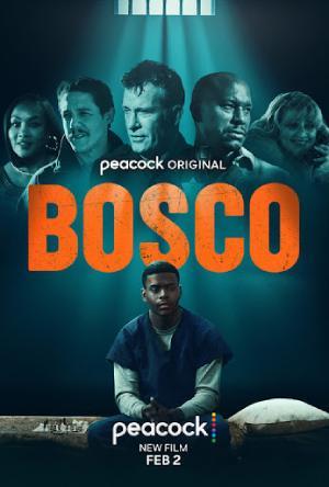 Bosco (2024) WEB-DL {English With Subtitles} Full Movie 480p [300MB] | 720p [1GB] | 1080p [2GB]