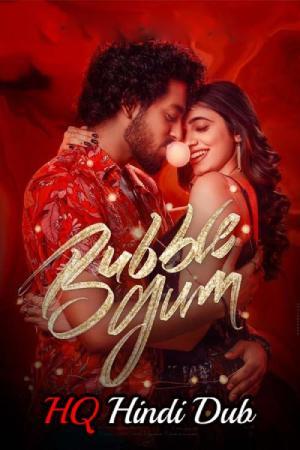 Bubblegum (2023) WeB-DL Dual Audio [Hindi (Studio DUB) + Telugu] Full Movie 480p [500MB] | 720p [1.2GB] | 1080p [2.4GB]