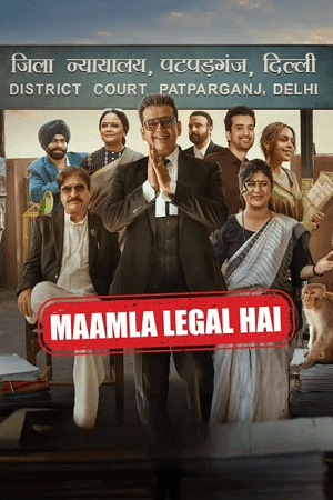 Maamla Legal Hai (2024) Season 1 Hindi Complete Netflix Original WEB Series 480p | 720p | 1080p WEB-DL