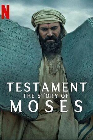 Testament: The Story of Moses (2024) Season 1 Netflix Original Dual-Audio {Hindi-English} 480p | 720p | 1080p WEB-DL