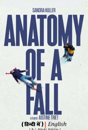 Anatomy of a Fall (2023) Dual Audio [Hindi ORG + English] BluRay 480p [690MB] | 720p [1.5GB] | 1080p [2.5GB]