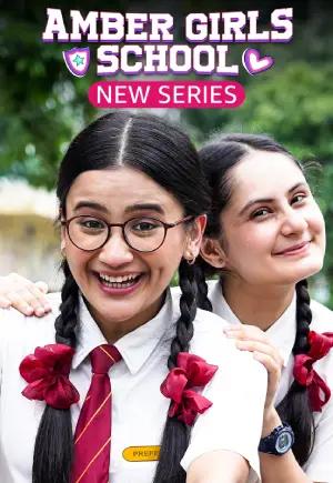 Amber Girls School (2024) Season 1 Hindi Complete AMZN-MiniTV WEB Series 480p | 720p | 1080p WEB-DL