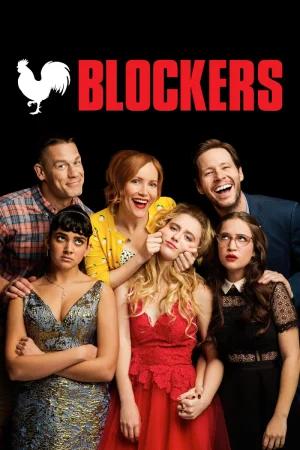 Blockers (2018) BluRay Dual Audio [Hindi ORG. + English] 480p [400MB] | 720p [1GB] | 1080p [1.7GB]