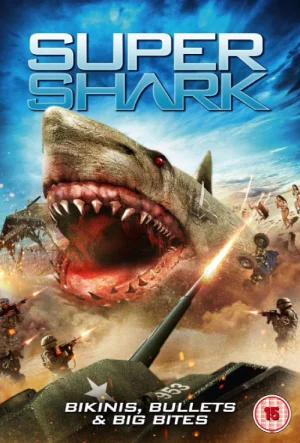 Super Shark (2011) BluRay Dual Audio [Hindi ORG. + English] 480p [300MB] | 720p [1GB] | 1080p [1.7GB]