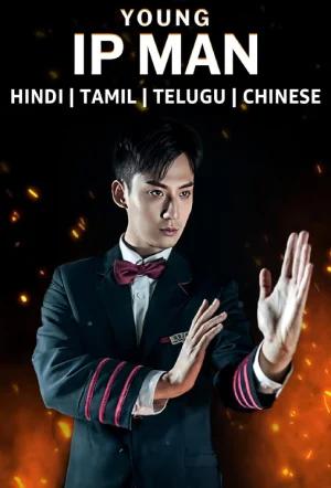 Young Ip Man: Crisis Time (2020) WEB-DL Multi Audio {Hindi + Chinese + Tamil + Telugu} 480p [450MB] | 720p [1.1GB] | 1080p [2GB]