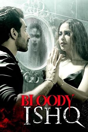 Bloody Ishq (2024) WEB-DL Hindi Full Movie 480p [400MB] | 720p [1.3GB] | 1080p [3.2GB]