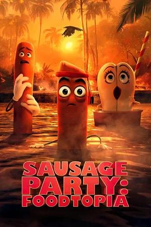 Sausage Party: Foodtopia – Season 1 (2024) Dual Audio {Hindi-English} Prime Video 720p & 1080p WEB-DL