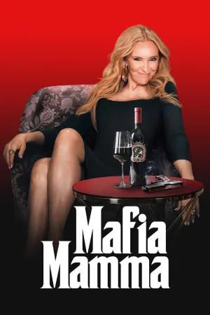 Mafia Mamma (2023) BluRay Dual Audio [Hindi ORG. + English] Full Movie 480p [450MB] | 720p [1GB] | 1080p [2GB]