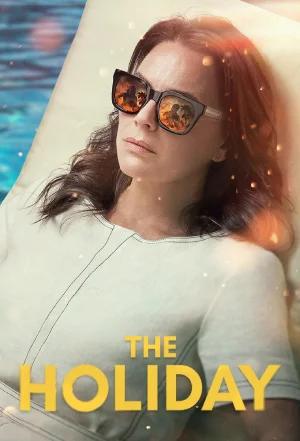 The Holiday (2022) Season 1 [Hindi + Multi Audio] WEB Series 480p | 720p | 1080p WEB-DL