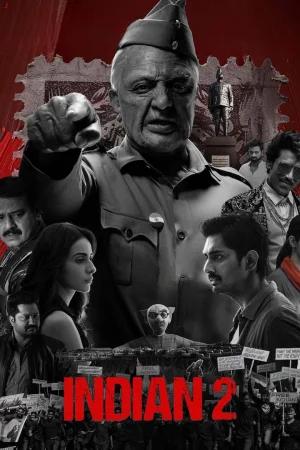 Indian 2 (2024) Hindi ORG. + Multi Audio Full Movie WEB-DL 480p [550MB] | 720p [1.4GB] | 1080p [3.2GB]