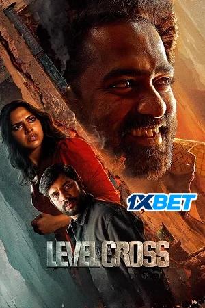 Level Cross (2024) HDCAM Hindi (HQ-Dubbed) Full Movie 480p [250MB] | 720p [610MB] | 1080p [1.6GB]