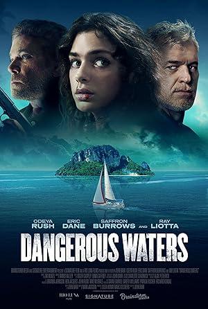 Dangerous Waters (2023) BluRay Dual Audio [Hindi ORG. + English] Full Movie 480p [350MB] | 720p [1GB] | 1080p [2GB]