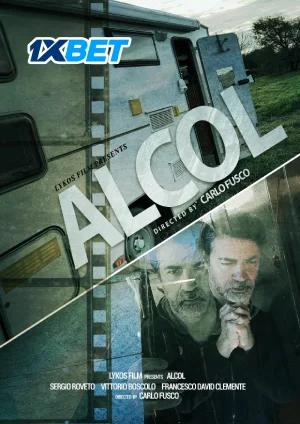 ALCOL (2024) Hindi HQ Dubbed Full Movie WEB-DL 480p | 720p | 1080p